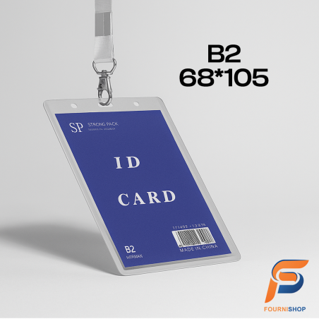 Badge B2 Format 68×105 mm STRONG PACK – Transparent, Résistant et Polyvalent |Maroc